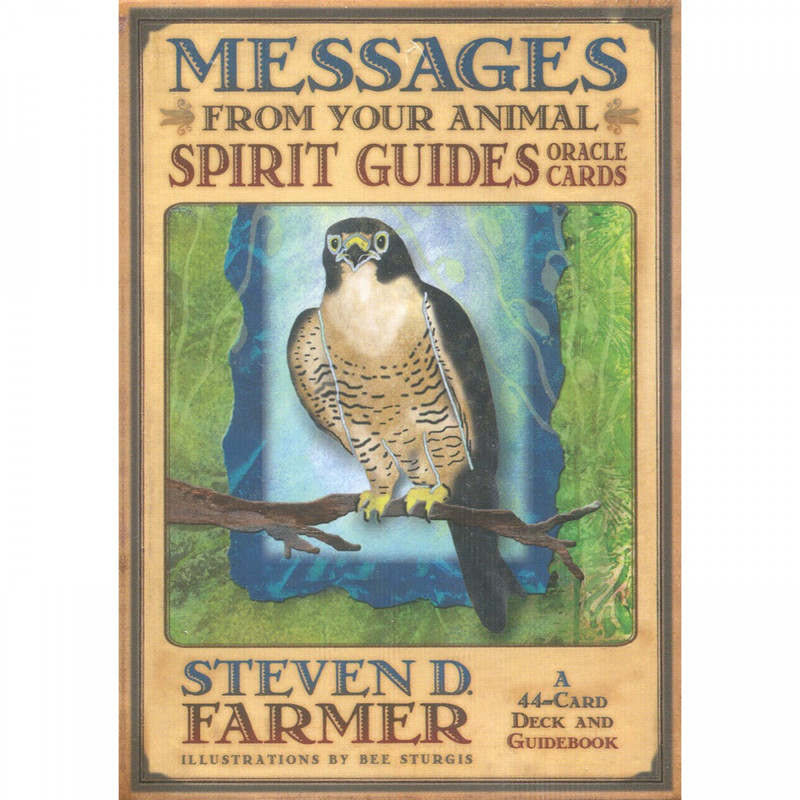 Messages from Your Animal Spirit Guides - Steven Farmer