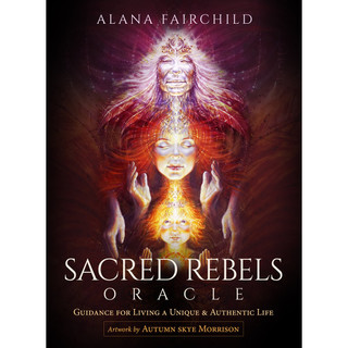 Sacred Rebels Oracle by Alana Fairchild